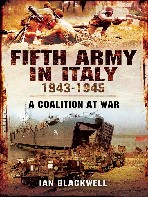 Title details for Fifth Army in Italy, 1943–1945 by Ian Blackwell - Available